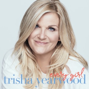 Trisha Yearwood - Find a Way - 排舞 音乐