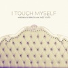 I Touch Myself - Single