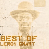 Leroy Smart - I Don't Like It