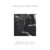 Turn Back the Clock (feat. Sonia Saigal) - Single album lyrics, reviews, download