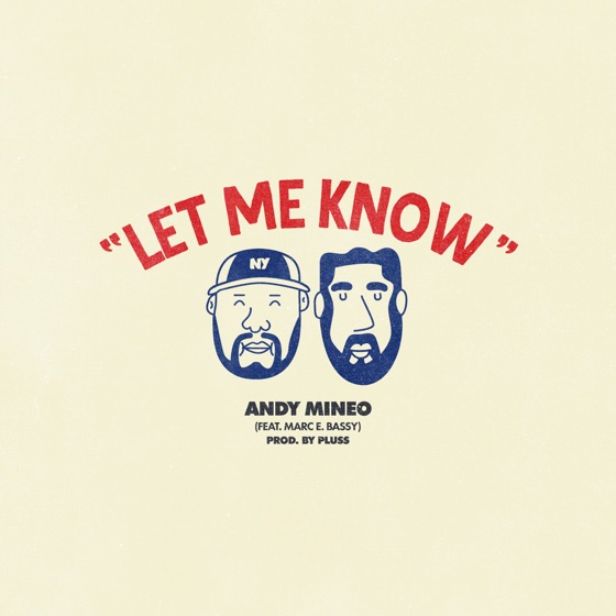 Cover artwork for Let Me Know (feat. Marc E. Bassy)