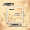 Tú Eres Mi Música