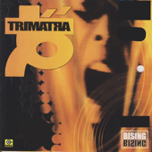 Bising - TRIMATRA