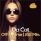 Off Course - Da Cat lyrics