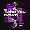 Take You Down - Single