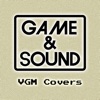 Game & Sound: VGM Covers