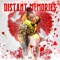 Distant Memories - Djnick lyrics