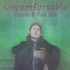 Uncomfortable (feat. Rass Kass) - Single