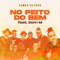 No Peito Do Bem (feat. Dom M) - Samba do Povo lyrics
