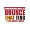 Bounce That Thing (feat. Big Daddy Jeff) artwork