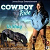 Da Cowboy Ride - Single