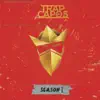 Trap Capos: Season 1 album lyrics, reviews, download
