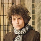 Bob Dylan - Bob Dylan - Just Like A Woman