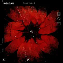 Tunnel Vision, Pt.1 - EP by Pig&Dan album reviews, ratings, credits