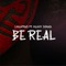 Be Real (feat. Harrysong) artwork