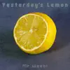 Yesterday's Lemon album lyrics, reviews, download
