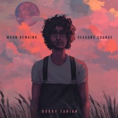 Bobby Tarian - Seasons Change