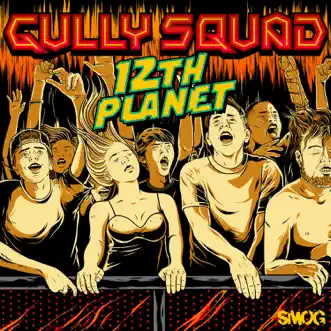 Gully Squad (feat. Virtual Riot & Twine) by 12th Planet song reviws