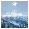 Come Together - Single