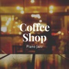 Coffee Shop Piano Jazz - Solo Classy Piano Playlist for Organic Modern or Vintage Cafè