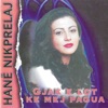 Hane Nikprelaj - 7 pranvera (feat. Kole Nikprelaj)