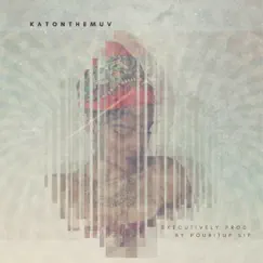 Katonthemuv - EP by KATONTHEMUV album reviews, ratings, credits