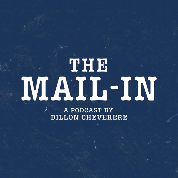 The Mail-In Podcast