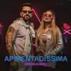 Stream & download Apimentadíssima (feat. Lexa) - Single