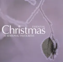 Essential Christmas: 35 Seasonal Favourites by Various Artists album reviews, ratings, credits
