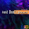 Stream & download Just Don't Preach (Zayko Dj Remix)