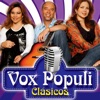 Vox Populi Clasicos - Te Propongo
