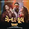 Stream & download Genda Phool (Gujarati Version) - Single