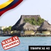 Made In Colombia: Tropical, Vol. 2