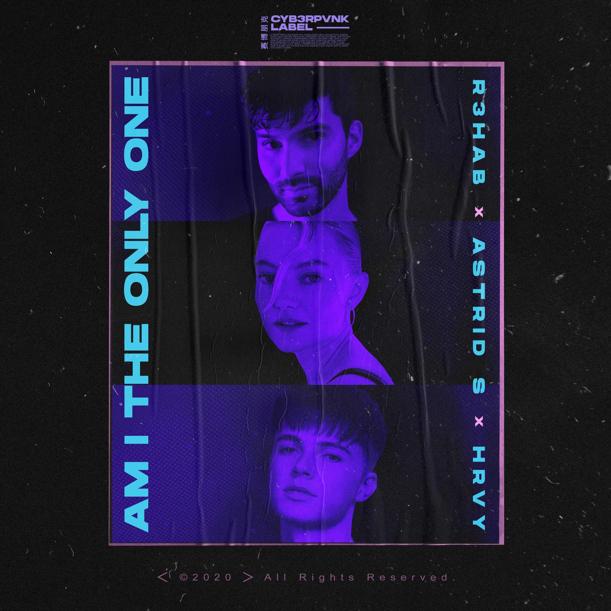 R3HAB, Astrid S & HRVY - Am I the Only One - Single