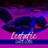Ecstatic Dance Class: Experience Trance-Like Yoga Music for Deep Spirituality, Freedom Feeling, Calm Energy album lyrics, reviews, download