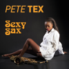 Sexy Sax - Pete Tex