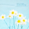 Now Forget Everything - Single