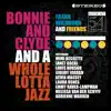 Stream & download Bonnie and Clyde and a Whole Lotta Jazz (Live at 54 Below)