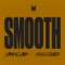 Smooth (feat. Skillibeng) - Jahvillani lyrics