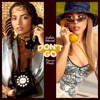 Don't Go by Isabela Merced, Danna Paola iTunes Track 1