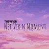 Stream & download Net Vir N Moment - Single