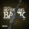 No Turning Back - Single album lyrics, reviews, download