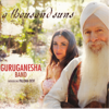 A Thousand Suns - GuruGanesha Band & Paloma Devi