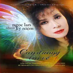 Con Đường Tôi Về (Như Là Kỷ Niệm) by Ngọc Lan album reviews, ratings, credits
