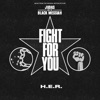 Fight For You (From the Original Motion Picture "Judas and the Black Messiah") - Single