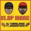 Stream & download Clap Mane (feat. Jermaine Dupri) - Single