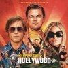 Quentin Tarantino's Once Upon a Time in Hollywood (Original Motion Picture Soundtrack), 2019