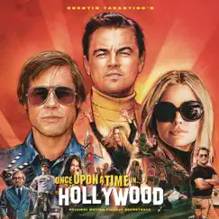 Quentin Tarantino's Once Upon a Time in Hollywood (Original Motion Picture Soundtrack) by Various Artists album reviews, ratings, credits