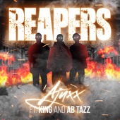 Ajuxx - Reapers (feat. King Luciano & Ab Tazz)