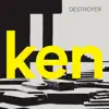 ken (Deluxe Version) album lyrics, reviews, download
